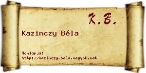 Kazinczy Béla névjegykártya